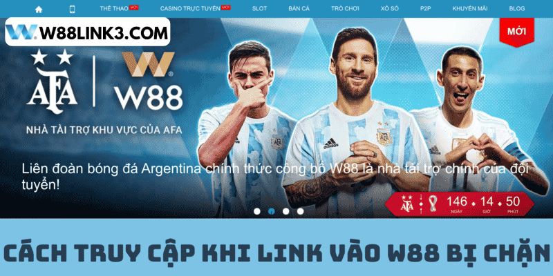 Link W88 Chuẩn Xác Truy Cập Thành Công Ngay Lần Đầu - Ảnh 3