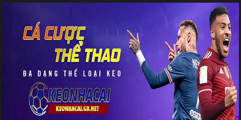 Keonhacai GB - Website Cung Cấp Kèo Nhà Cái Số Một Châu Á - Ảnh 1