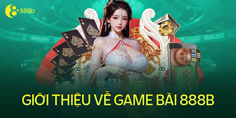 888b Online Game Bài – Thỏa Đam Mê Đánh Bài Kiếm Tiền - Ảnh 2