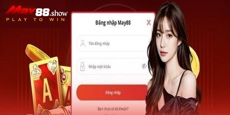 Hướng Dẫn Đăng Nhập MAY88 Đơn Giản, Nhanh Chóng Và An Toàn - Ảnh 2