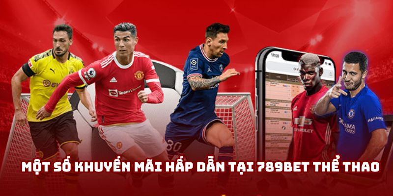 Khám phá 789bet thể thao - Cược cực đã, nhận thưởng cực khủng - Ảnh 3