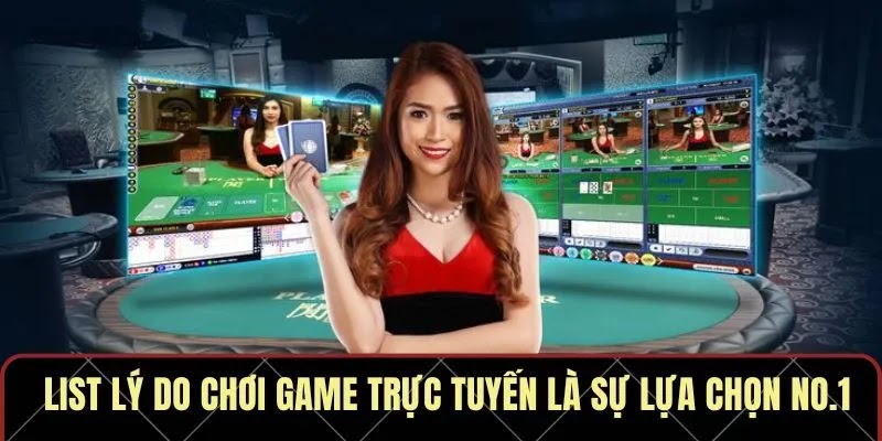 Chơi Game Trực Tuyến Tại Nhà Đang Được Ưa Chuộng Hiện Nay - Ảnh 2