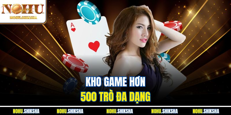 Nhà cái Nohu – Sân chơi cá cược đỉnh cao cho game thủ Việt - Ảnh 2