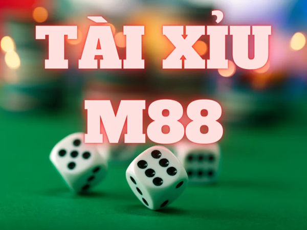 M88 tài xỉu - Chơi ngay nhận quà khủng - Ảnh 2