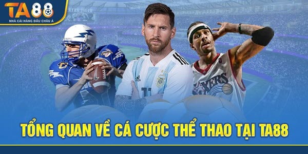 Thể Thao TA88 - Trải Nghiệm Cá Cược Hiện Đại, Đẳng Cấp - Ảnh 3
