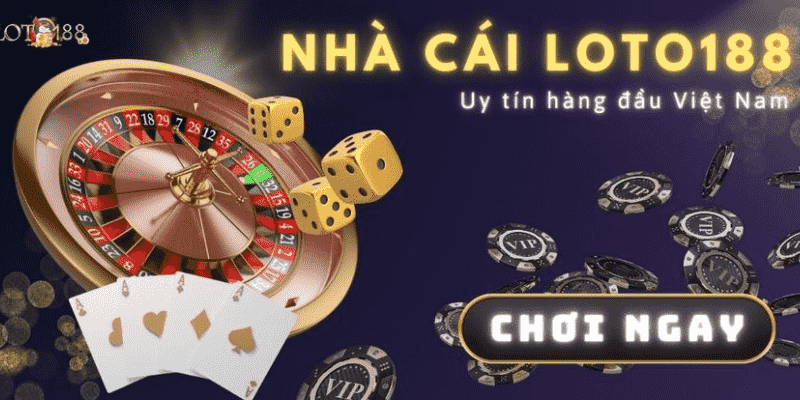 Nhà cái Loto188 - Địa chỉ cá cược uy tín hàng đầu Việt Nam - Ảnh 3