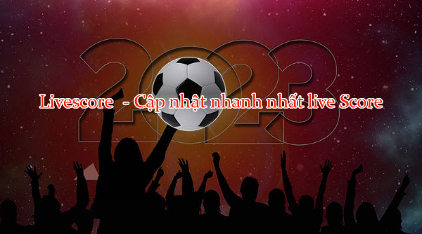 Xem Livescore bóng đá cực hấp dẫn tại Kèo bóng đá - Ảnh 3