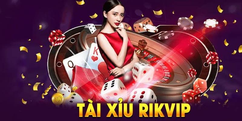 Lý Do Nên Chọn Rikvip Tham Gia Đặt Cược Tài Xỉu Trực Tuyến - Ảnh 3