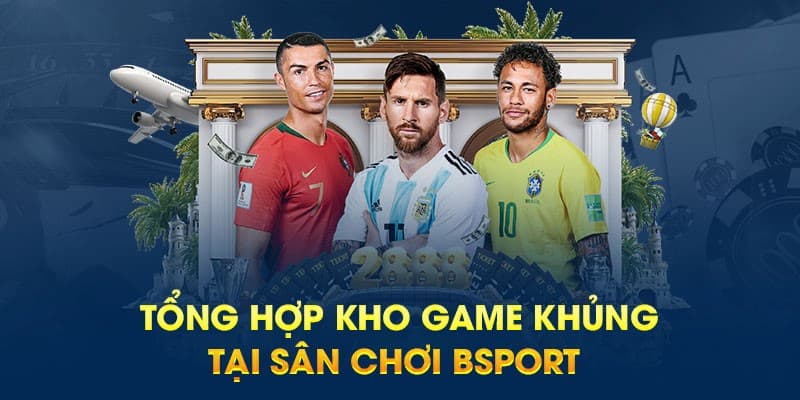 Tham gia cá cược nhận tiền thật siêu hấp dẫn cùng với Bsport - Ảnh 2