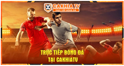 Cakhia TV tại cakhia.org - Hành trình hồi hộp cùng bóng đá toàn cầu - Ảnh 2