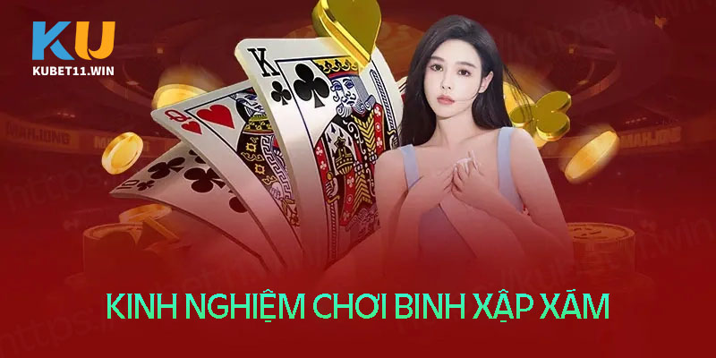 Cách chơi bài binh xập xám đơn giản, chuẩn xác  - Ảnh 1