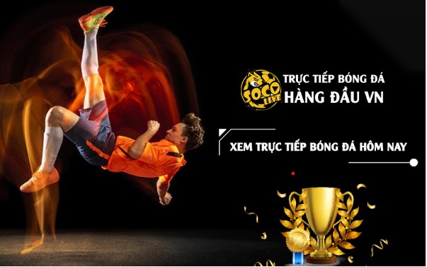 Kênh thể thao hàng đầu về bóng đá Socolive TV.