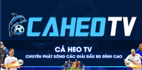 Xem bóng đá căng nét tại Caheo TV