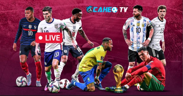 Xem bóng đá có bình luận viên nổi tiếng tại CaheoTV