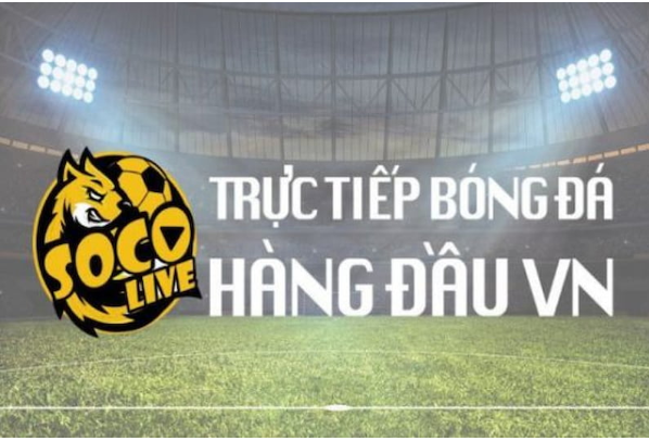 Khám phá kênh trực tiếp bóng đá Socolive TV miễn phí Full HD - Ảnh 3