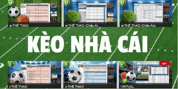 Các Loại Hình Kèo Nhà Cái Độc Đáo, Hấp Dẫn Nhất Hiện Nay - Ảnh 3