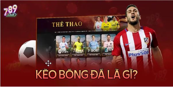 Kèo bóng đá là gì? Có những loại kèo bóng đá nào? - Ảnh 1