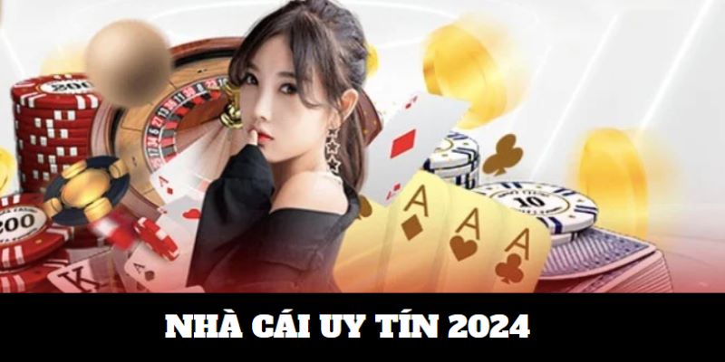 Top 6+ Nhà Cái Uy Tín Trải Nghiệm Tuyệt Vời Nhất 2024 - Ảnh 1