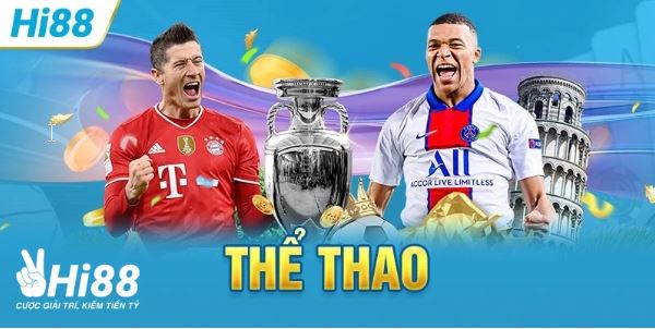 Thể thao Hi88 | Tỷ lệ cược cao | Khuyến mãi hấp dẫn - Ảnh 1