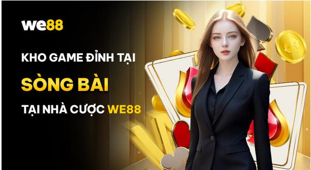 Live casino WE88 - Quẩy cực sung với hệ thống game khủng - Ảnh 2