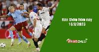 Kèo thơm hôm nay 16/8/2023