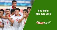 Kèo thơm hôm nay 22/8/2023