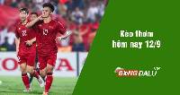 Kèo thơm hôm nay 12/9/2023