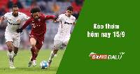 Kèo thơm hôm nay 15/9/2023