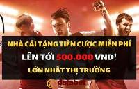 Tham gia chương trình Dafabet tặng 500k cho các Tân cược thủ.