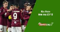 Kèo thơm hôm nay 23/12/2023