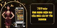 Hướng Dẫn Tải App 789WIN Dễ Dàng Nhất Cho Người Mới