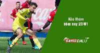 Kèo thơm hôm nay 20/01/2024