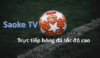 Xem bóng đá trực tuyến chất lượng full HD tại trang web Saoke TV