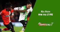 Kèo thơm hôm nay 21/02/2024