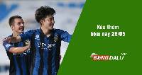 Kèo thơm hôm nay 28/05/2024