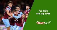 Kèo thơm hôm nay 12/08/2024